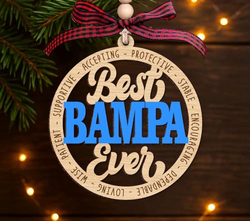 TTHDesigns Best Bampa Ever Ornament - Wooden Christmas Tree Decoration - Rustic Hanging Circle Design with Positive Words Stable Loving Supportive Decorative Keepsake for Holiday
