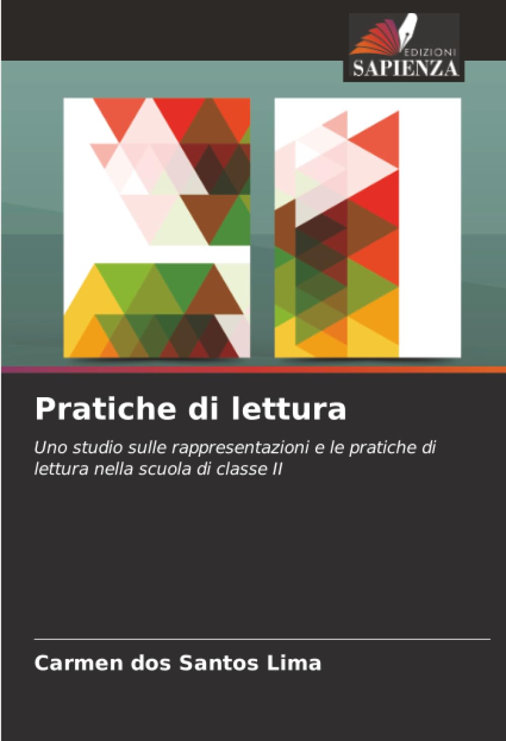 Pratiche di lettura: Uno studio sulle rappresentazioni e le pratiche di lettura nella scuola di classe II