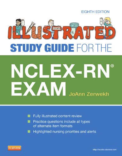 NCLEX-RN Exam (Illustrated Study Guide for the NCLEX-RN Exam)