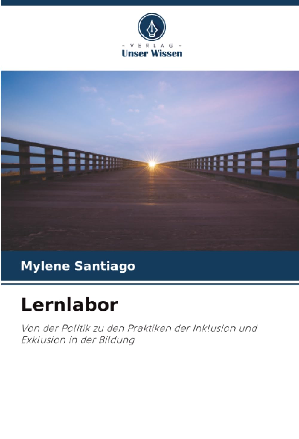 Lernlabor: Von der Politik zu den Praktiken der Inklusion und Exklusion in der Bildung