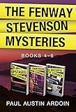 The Fenway Stevenson Mysteries, Collection Two: Books 4–6 (English Edition) - Paul Austin Ardoin 