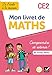 De l'école à la maison Maths CE2 - Ed. 2021 Mon livret de Maths CE2