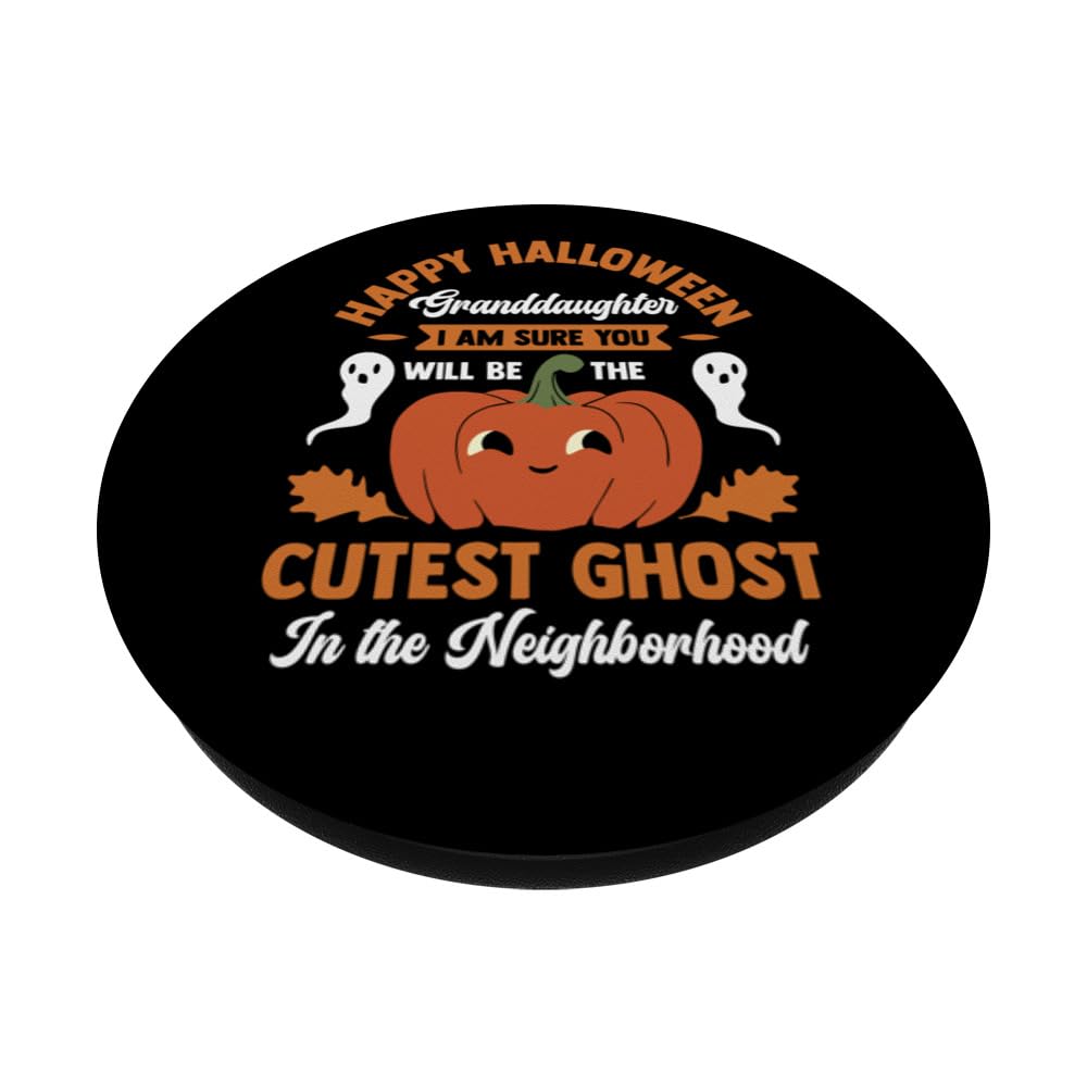 Happy Halloween Granddaughter Cutest Ghost In Neighborhood PopSockets Swappable PopGrip, Black - Image 2
