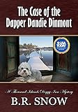 The Case of the Dapper Dandie Dinmont (The Thousand Islands Doggy Inn Mysteries Book 4)