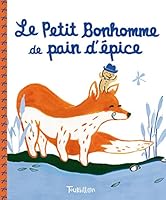 Le Petit Bonhomme De Pain D'épiceconte Traditionnel Anglais 2848015896 Book Cover