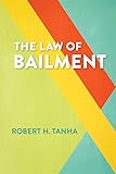 The Law of Bailment