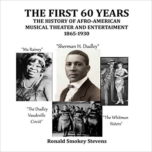 The First 60 Years by Ronald Smokey Stevens episode artwork