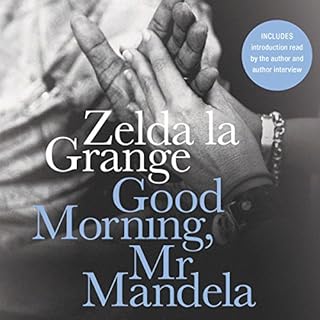 Good Morning, Mr. Mandela Audiolibro Por Zelda la Grange arte de portada