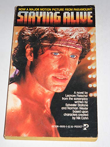 Staying Alive 0671496905 Book Cover