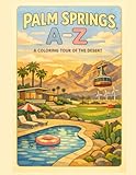 palm zire 21 battery  Coloring Palm Springs: An A to Z Adventure: Explore Palm Springs — One Letter at a Time!