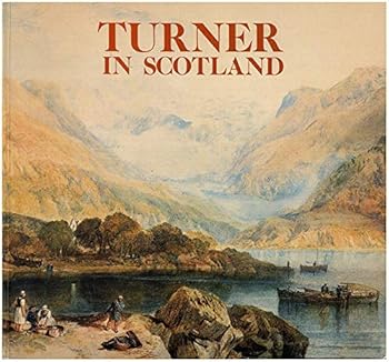 Paperback Turner in Scotland Book