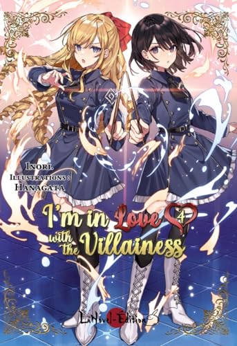 I’m in Love with the Villainess — Tome 4
