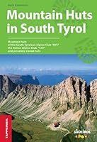 Mountain Huts in South Tyrol 8870734242 Book Cover