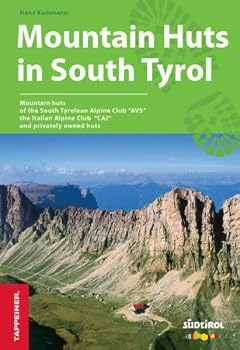 Paperback Mountain Huts in South Tyrol Book
