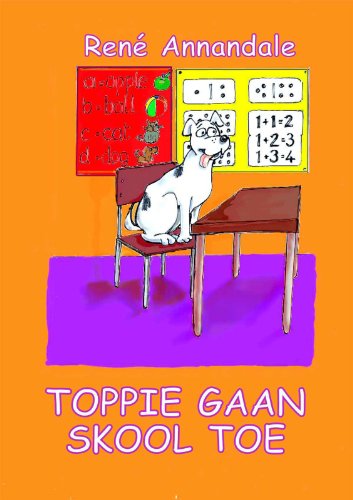 Toppie gaan skool toe (Afrikaans Edition)