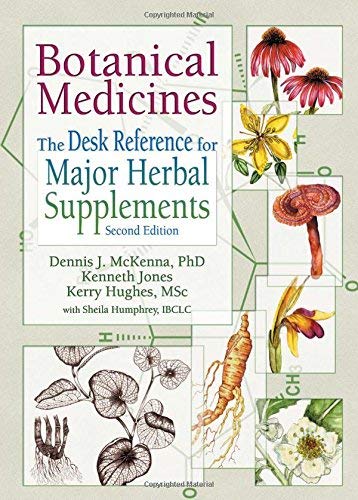 Botanical Medicines: The Desk Reference for Major Herbal Supplements, Second Edition