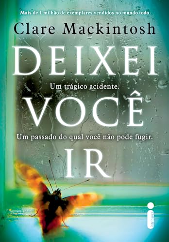 Deixei você ir: Um passado do qual você não pode fugir