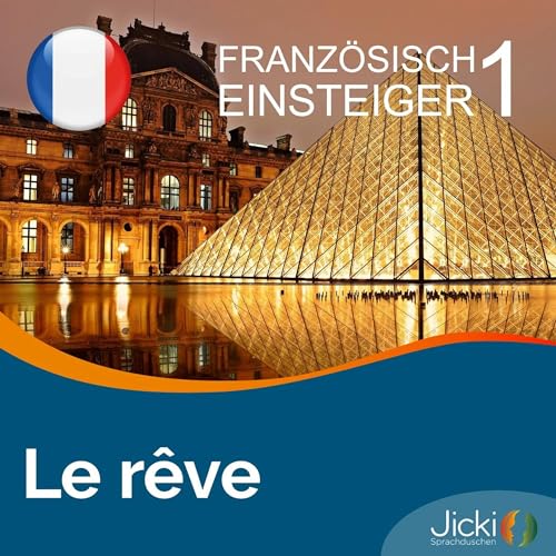 Französisch lernen für Anfänger | Jicki Sprachdusche | Lektion 1