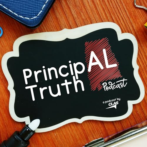 The PrincipAL Truth is a podcast of the Council for Leaders in Alabama Schools. cover art