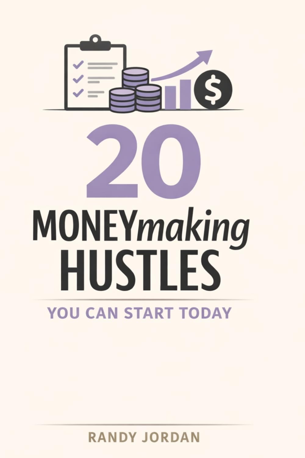 20 Money-Making Hustles You Can Start Today