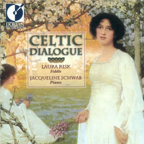 Celtic Dialogue [Audio CD] Risk, Laura / Schwab, Jacqueline