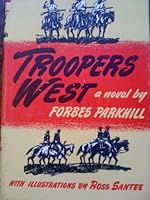 Troopers West B001LOGLQ6 Book Cover