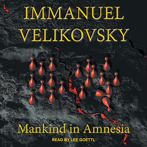 Immanuel Velikovsky's Mankind in Amnesia episode artwork