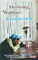 Et glass melk takk 9044511378 Book Cover