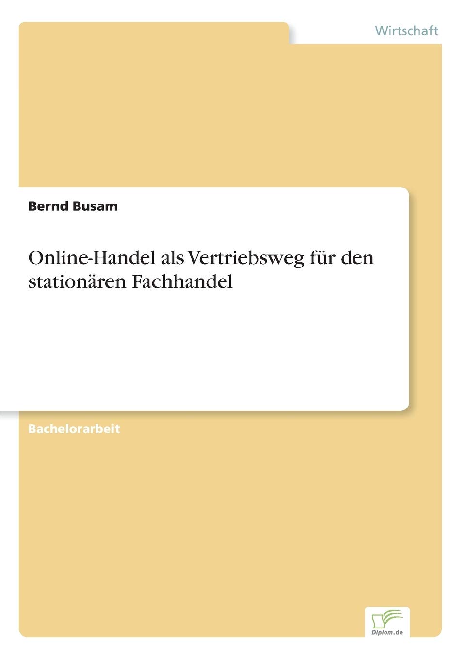 Online-Handel als Vertriebsweg für den stationären Fachhandel