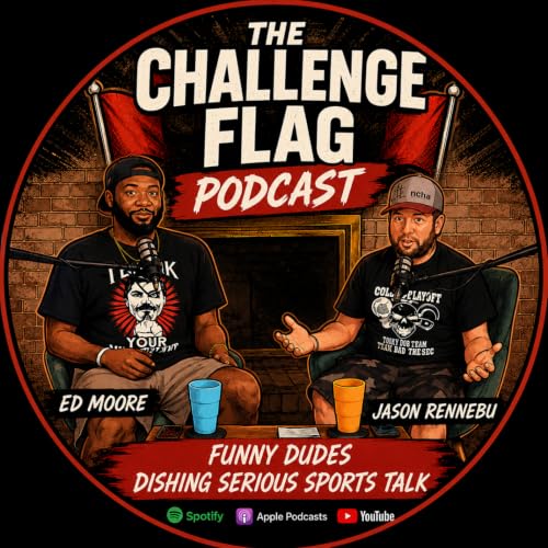The Challenge Flag Podcast cover art