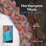 The Northampton Wools Knitting Book: The Shop Patterns