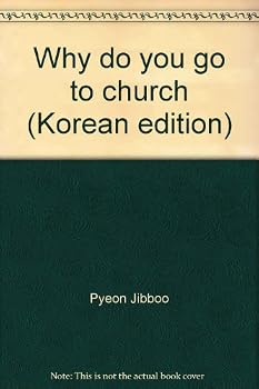 Unknown Binding Why do you go to church (Korean edition) [Korean] Book