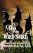 Flip the Witch Switch (Wicked Witches of the Midwest Book 14)
