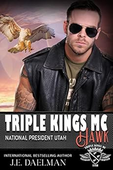 Triple Kings MC Book 1 Hawk Kindle edition by Daelman, J.E