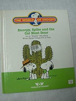 Hardcover Snoopy, Spike and the Cat Next Door Book