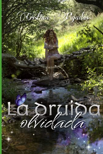La Druida Olvidada: Sensibles I