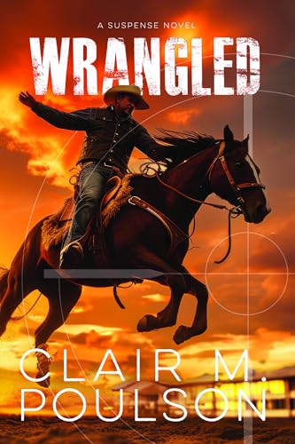 Wrangled 1524427101 Book Cover
