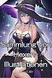 Sammlung von Hexen-Illustrationen (Novel AI)