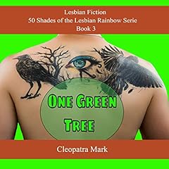 One Green Tree Audiolibro Por Cleopatra Mark arte de portada