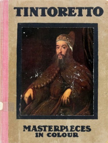 TINTORETTO - Masterpieces In Color B002NTOEJO Book Cover