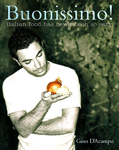 Buonissimo! Italian Food has never been so sexy