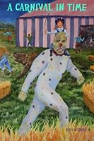 A Carnival In Time (Tommy Fisher) 1484093232 Book Cover