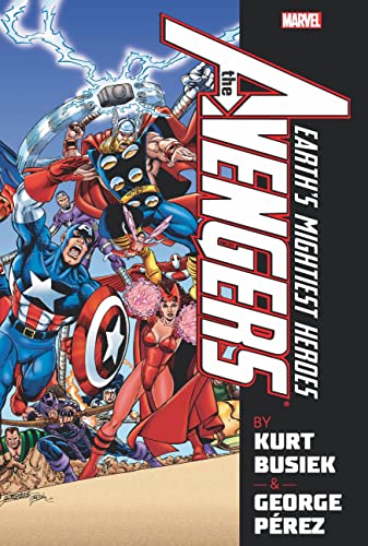AVENGERS BY BUSIEK & PEREZ OMNIBUS VOL. 1 [NEW PRINTING] (Avengers Omnibus)