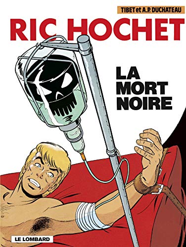 Télécharger Ric Hochet - tome 35 - La Mort noire Gratuit