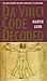 Da Vinci Code Decoded: The Truth Behind the New York Times #1 Bestseller