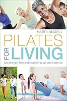 Algopix Similar Product 15 - Pilates for Living Get stronger