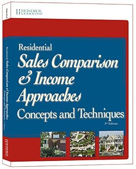 Perfect Paperback Residential Sales Comparison & Income Approaches Concepts and Techniques 3e Book