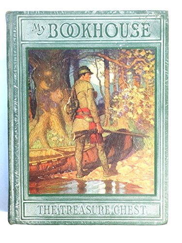 The Treasure Chest of My Bookhouse, Vol. 4 B000ZHA9SG Book Cover