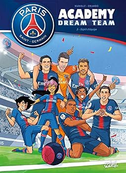Paperback PSG academy dream team - tome 03 Esprit d'équipe (3) [French] Book