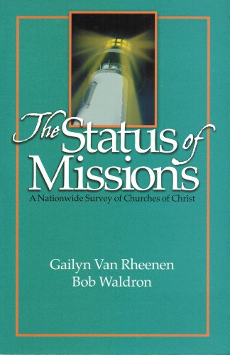 Status of Missions: A Nationwide Survery of Churches of Christ